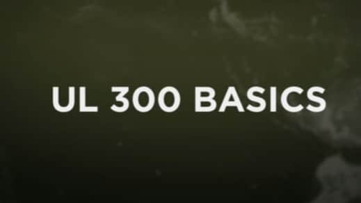 UL 300 – Protecting Commercial Restaurant Kitchens from Fires